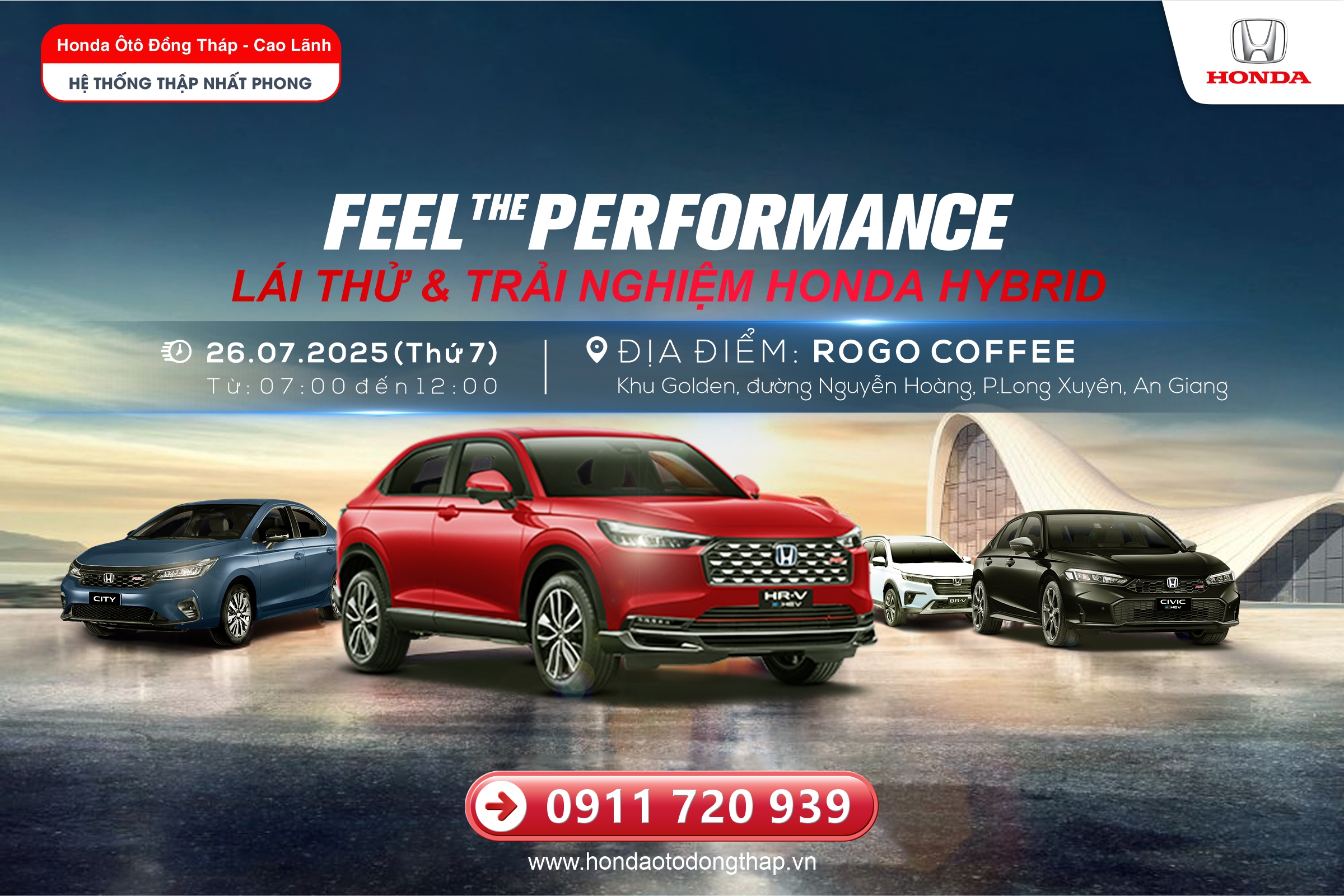 Cơ hội trực tiếp lái thử Honda Hybrid và các dòng xe Honda ô tô nổi bật ngay tại Phường Long Xuyên cà nhận về nhiều phần qua hấp dẫn.