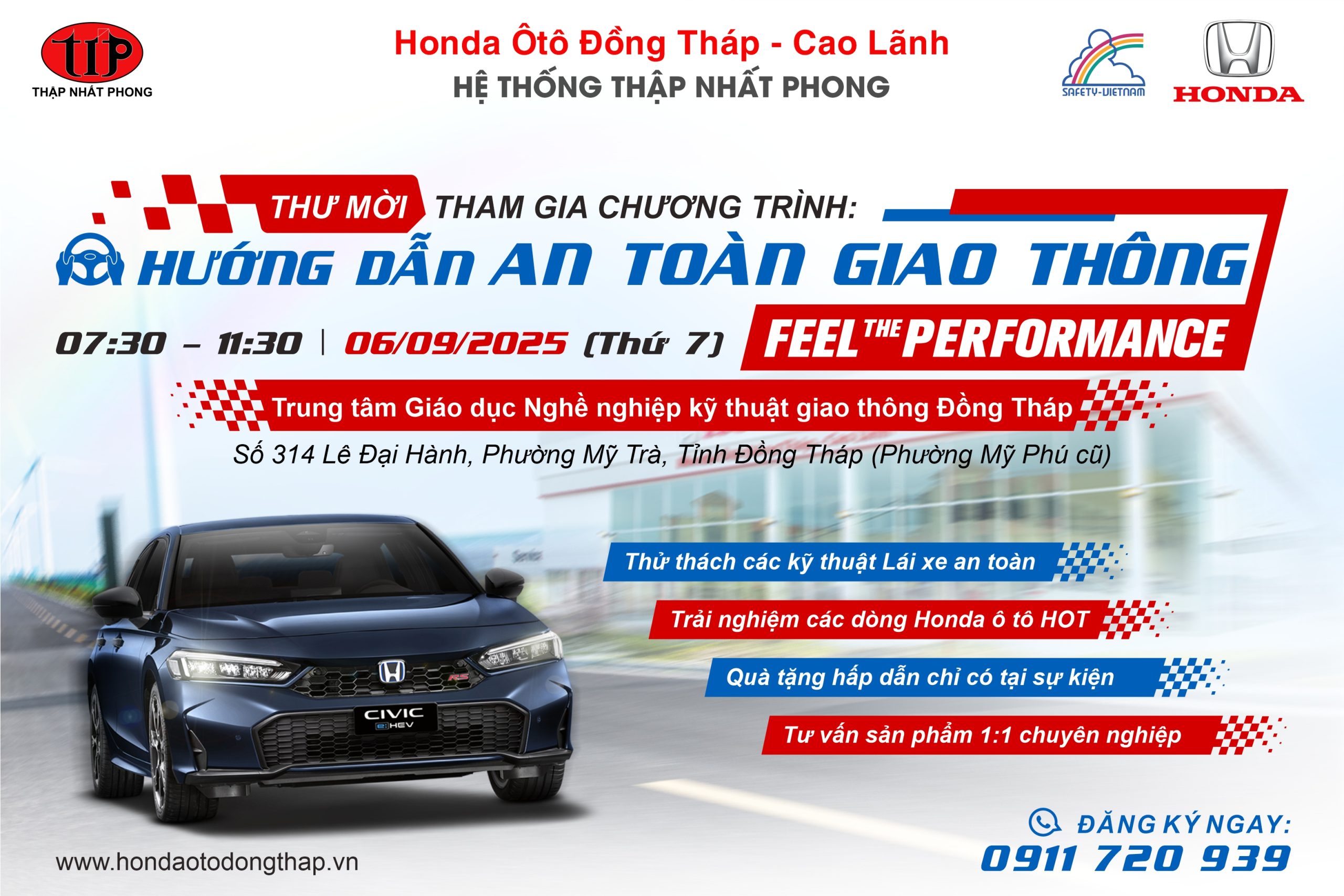 Tham gia chương trình An toàn giao thông do Honda Ôtô Đồng Tháp – Cao Lãnh tổ chức ngày 06/09/2025. Trải nghiệm lý thuyết, thực hành lái xe an toàn và nhận chứng nhận chính hãng từ Honda Việt Nam.