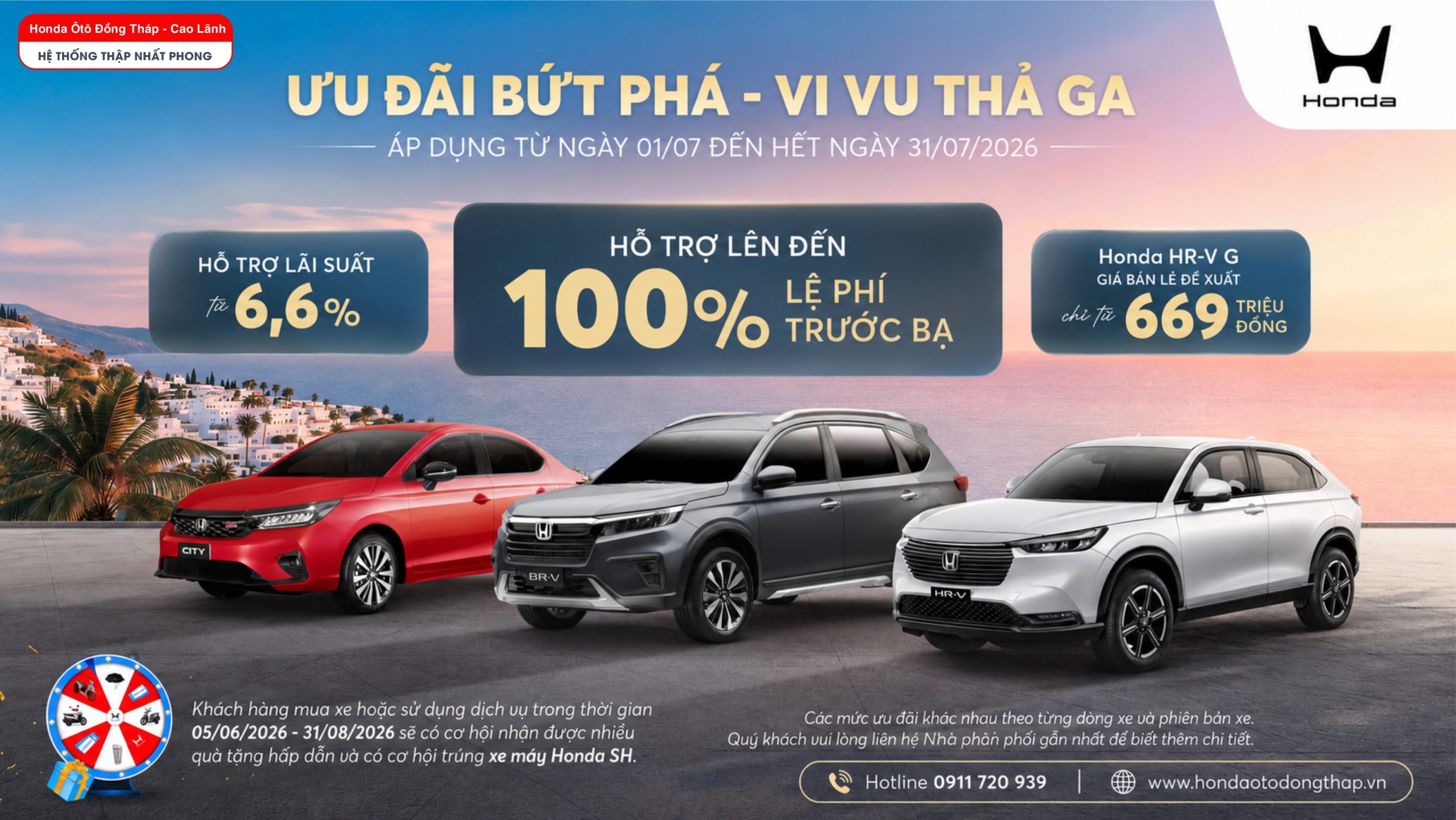 Ưu đãi ô tô Honda tháng 7/2026 với hỗ trợ 100% lệ phí trước bạ, HR-V G từ 669 triệu đồng và lãi suất chỉ từ 6,6%.